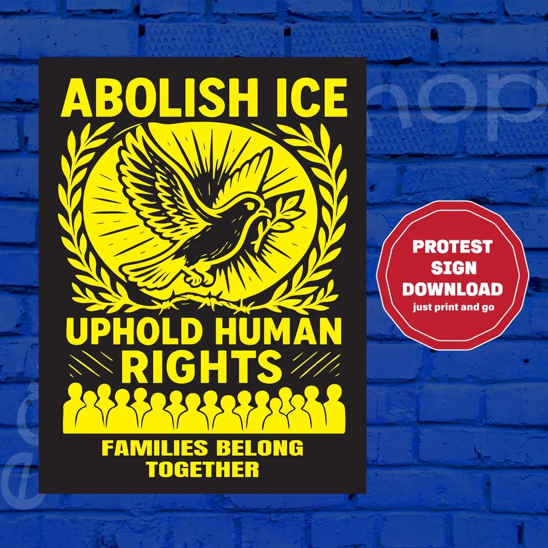 Abolish ICE Printable Protest Sign Families Belong Together Uphold Human Rights Dove Art Instant Download 4 Sizes Included Etsy Sweden