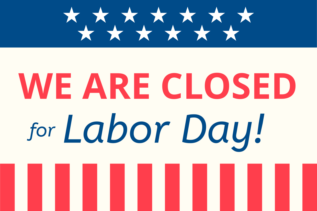 Closed For Labor Day Sign Printable