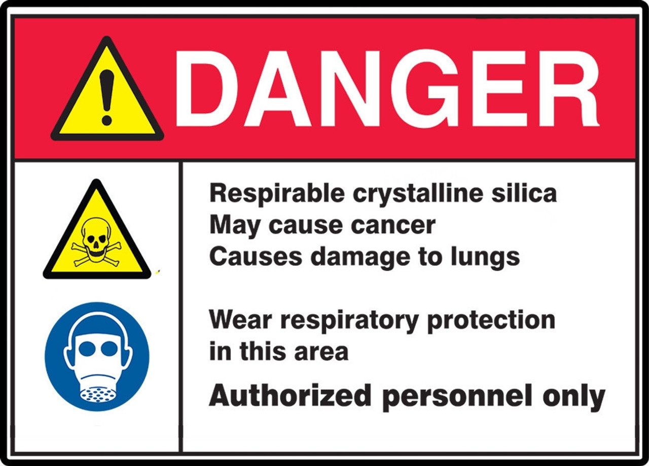 ANSI ISO Danger Safety Sign Respirable Crystalline Silica May Cause Cancer Causes Damage To Lungs Wear Respiratory Protection In This Area 10 X 14 Plastic 1 Each MRAW104VP Jendco Safety Supply