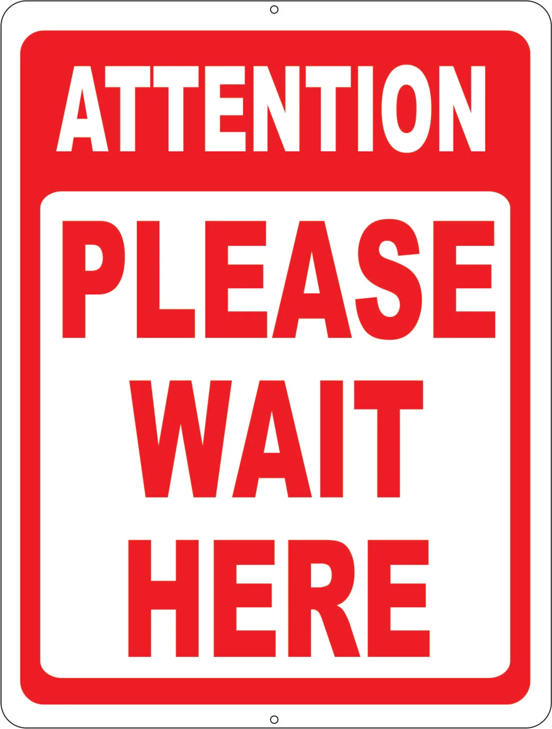 Attention Please Wait Here Sign Signs By Salagraphics Attention Please Wait Here Sign Signs By Salagraphics