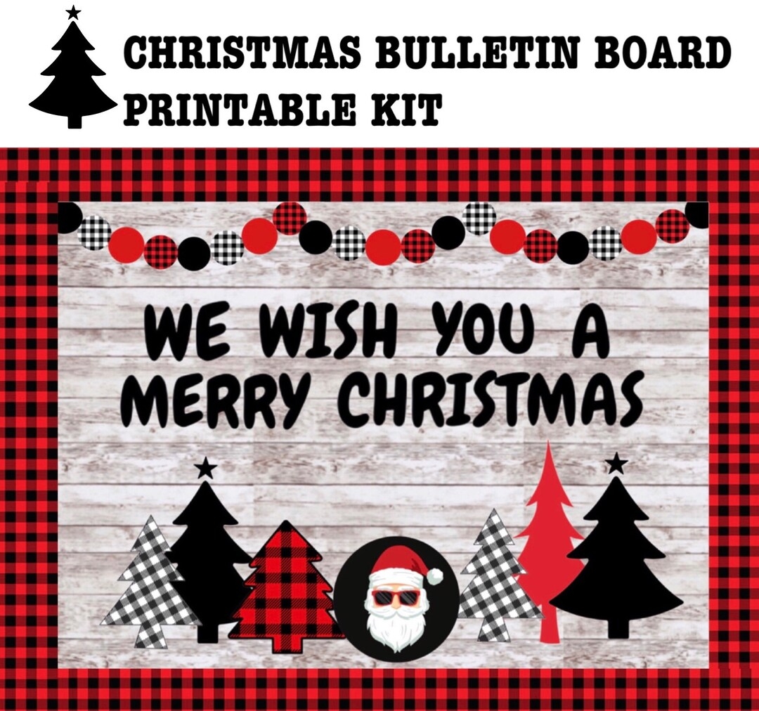 Christmas Bulletin Board Kit Printable Winter Bulletin Board We Wish You A Merry Christmas Classroom Door Classroom Decor Christmas Etsy