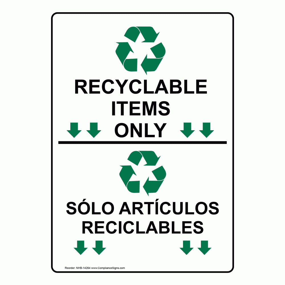 English Spanish Vertical Sign Recyclable Items Only Sign