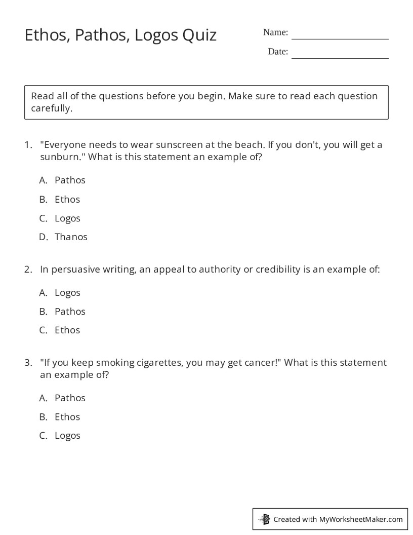Ethos Pathos Logos Quiz My Worksheet Maker Create Your Own Worksheets Ethos Pathos Logos Quiz My Worksheet Maker Create Your Own Worksheets