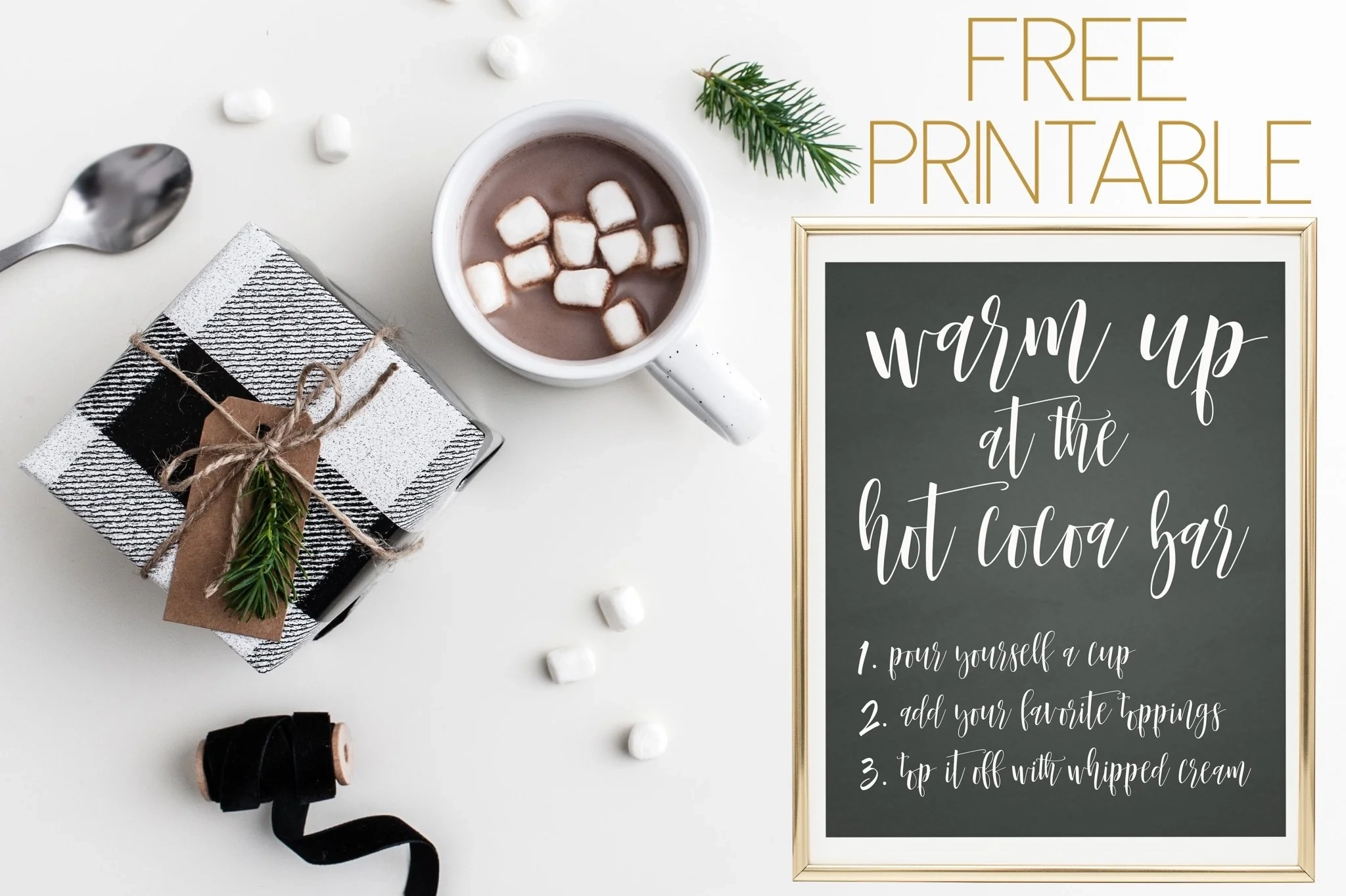 Hot Cocoa Bar Sign FREE Printable Pretty Collected