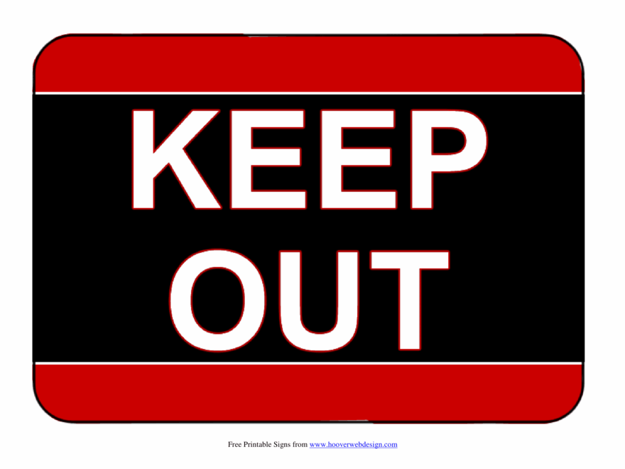 Keep Out Signs Poster Template