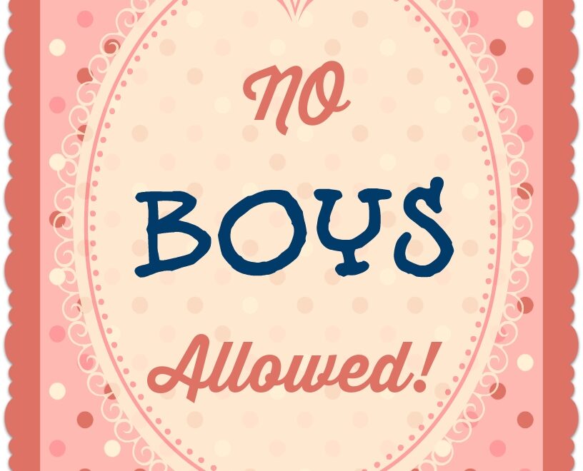 No Boys Allowed Printable Poster AllFreeKidsCrafts