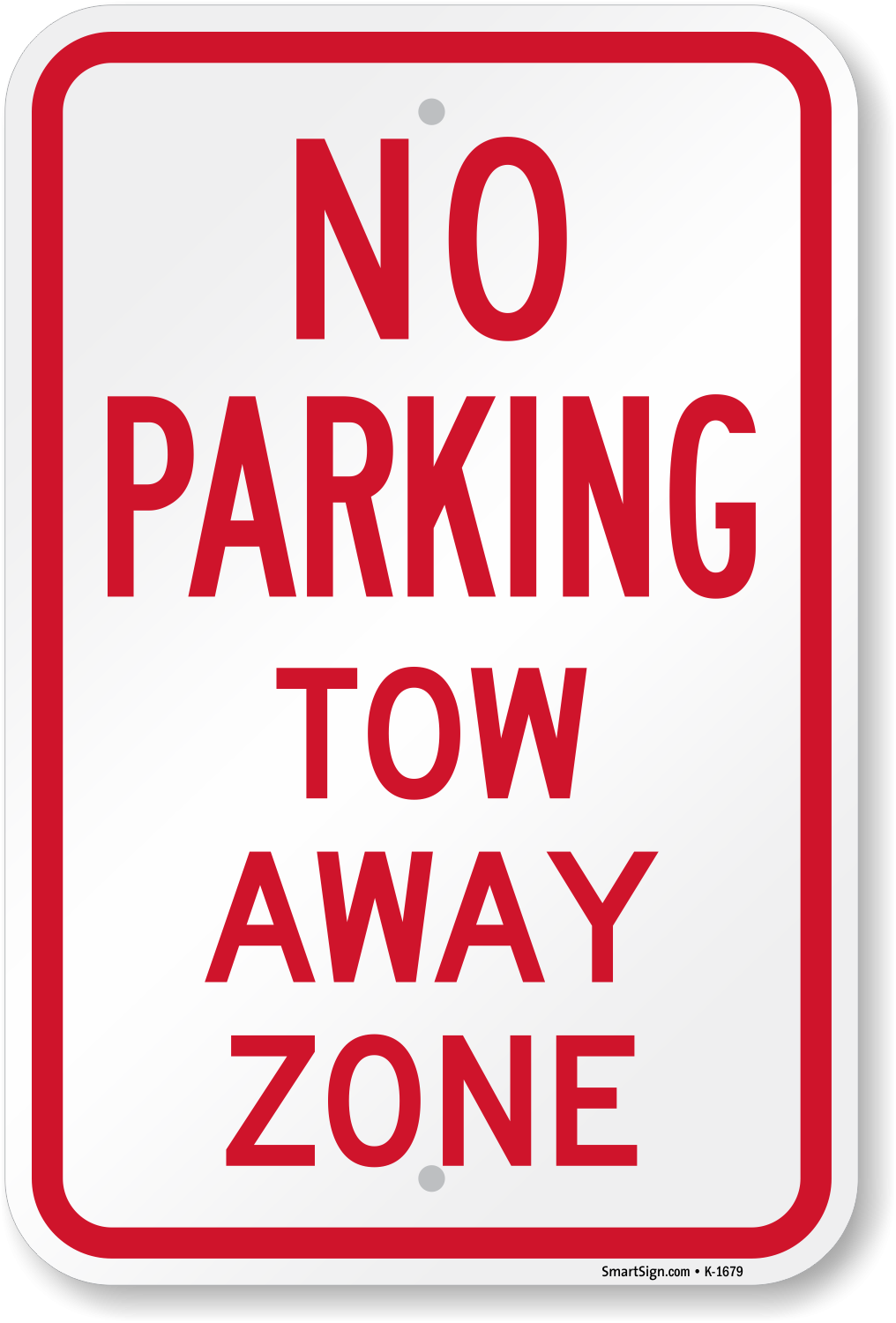 No Parking Tow Away Zone Sign Free Shipping From MyParkingSign No Parking Tow Away Zone Sign Free Shipping From MyParkingSign