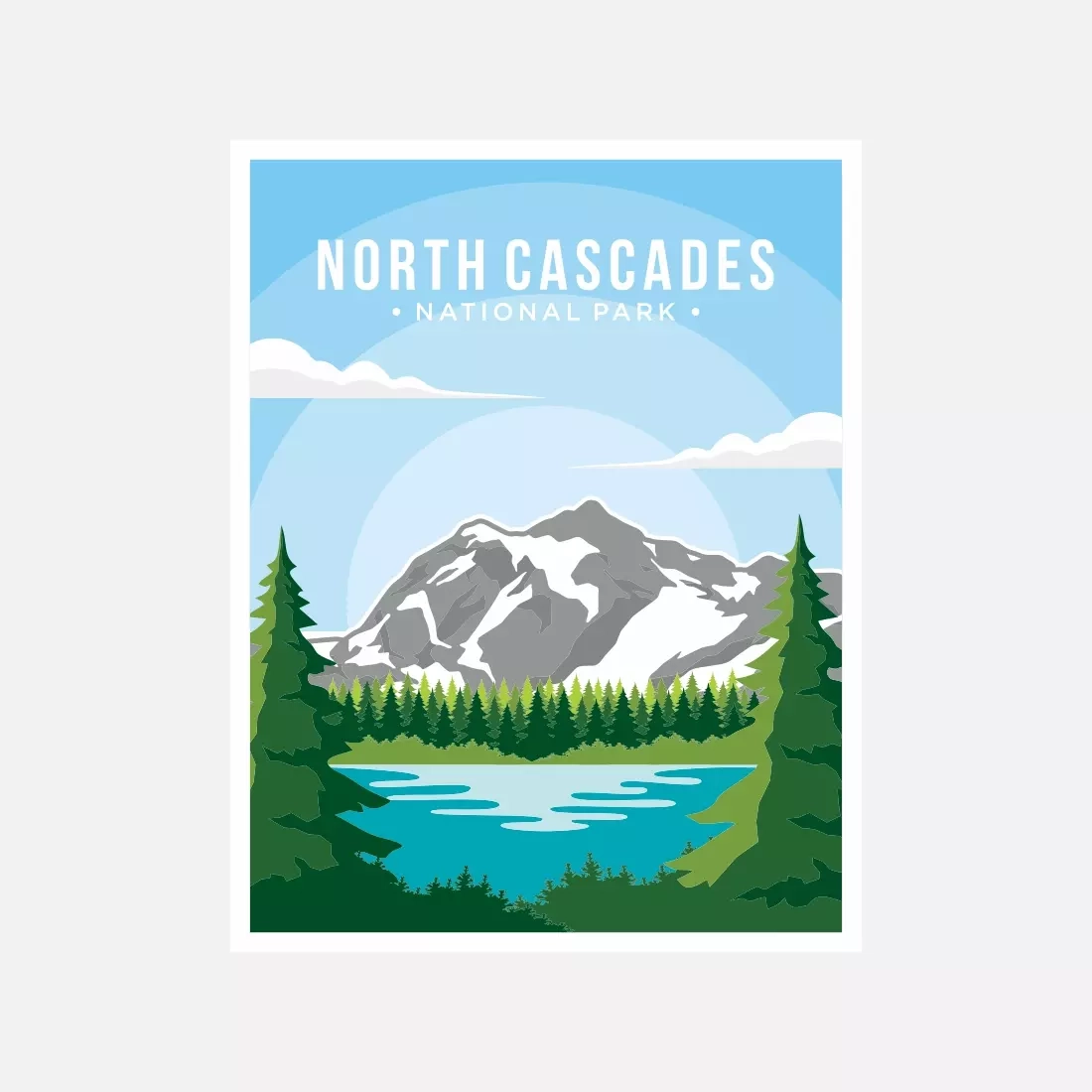 North Cascades National Park Poster Vector Illustration Design Only 8 North Cascades National Park Poster Vector Illustration Design Only 8