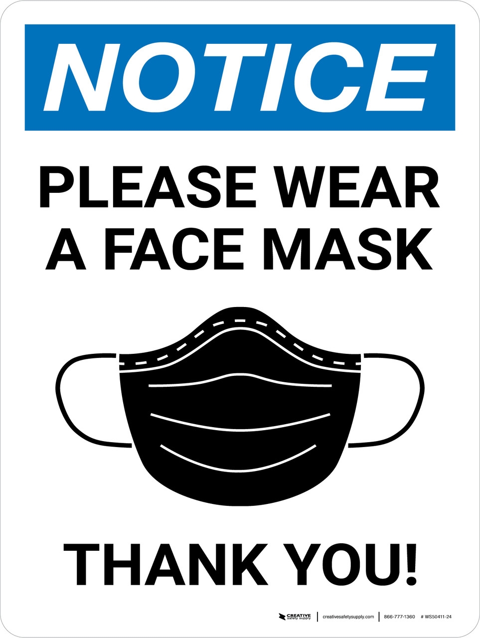 Notice Please Wear A Face Mask Thank You Portrait Wall Sign Notice Please Wear A Face Mask Thank You Portrait Wall Sign