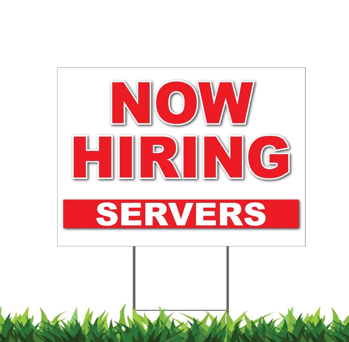 Now Hiring Servers Yard Sign Printed 2 sided 12x18 24x18 Or 36x24 Metal H stake Included Etsy