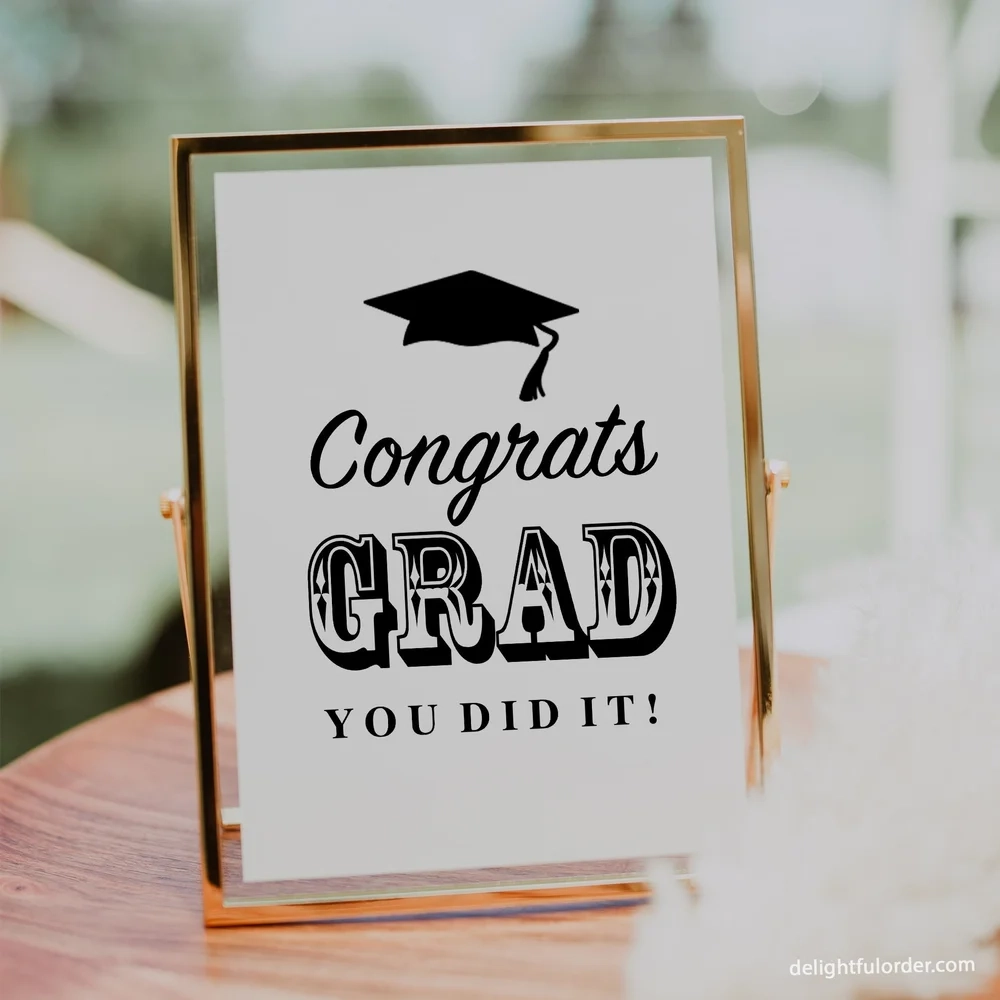 Printable Congrats Grad Sign Delightful Order