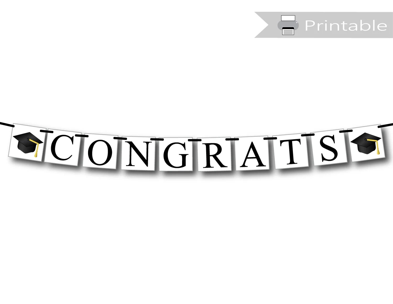 Congrats Grad Printable Sign