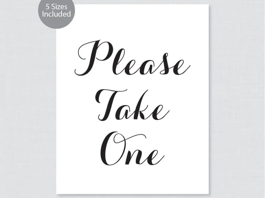 Printable Please Take One Sign Black And White Wedding Sign Simple Calligraphy please Take One Sign Poster 8x10 11x14 16x20 0005 Etsy