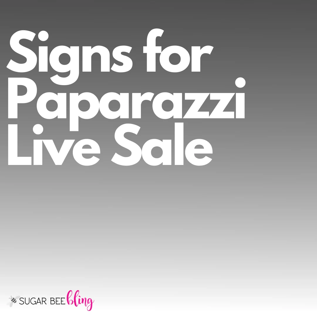 Paparazzi Free Printable Signs