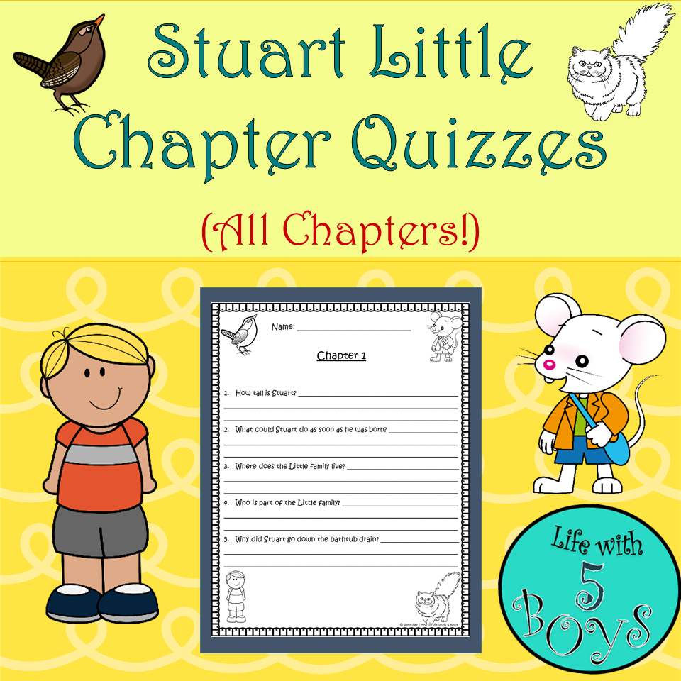Stuart Little Activity Chapter Quizzes For All 15 Chapters Made By Teachers Stuart Little Activity Chapter Quizzes For All 15 Chapters Made By Teachers