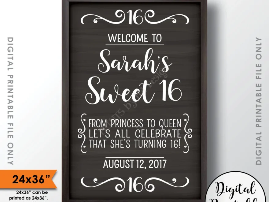 Sweet 16 Welcome Sign Sweet Sixteen Sign Sixteenth Birthday Custom 16th Birthday Welcome Sign PRINTABLE 24x36 Chalkboard Style Sign