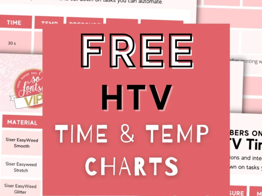 Temperature And Time For HTV Vinyl Free Printable Cheat Sheets Silhouette School