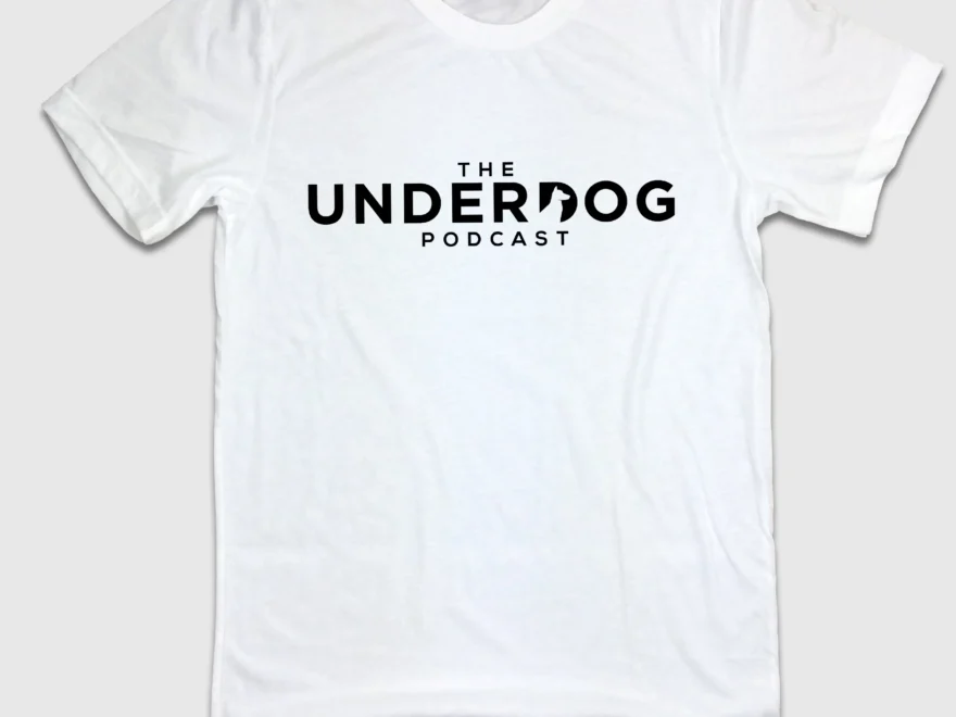 The Underdog Podcast Text Logo Tee Cincy Shirts Cincy Apparel