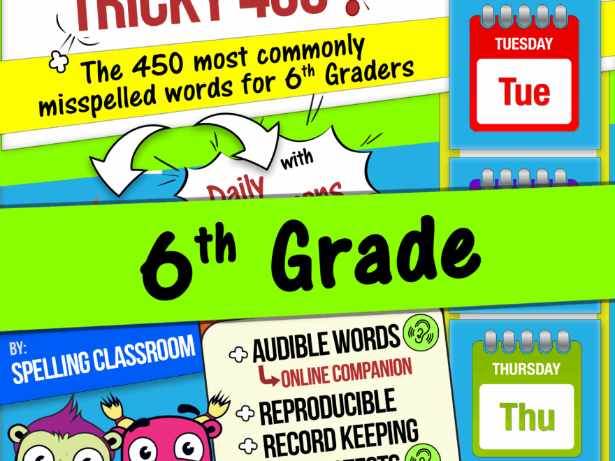 Tricky 450 Spelling Classroom