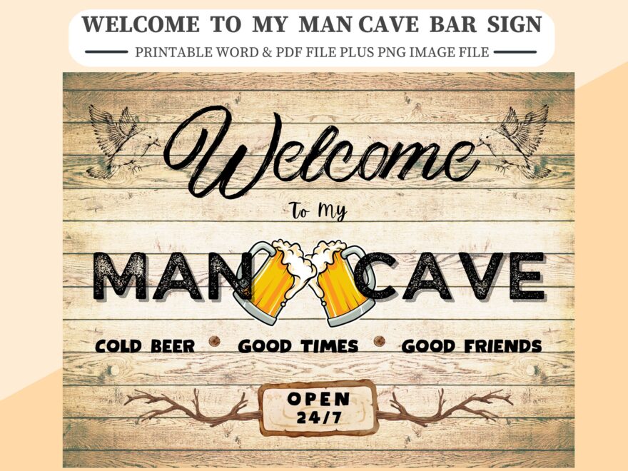 Welcome To My Man Cave Sign Printable A4 letter Size Word And PDF File Plus PNG Image Easily Resize If Needed Bar Mancave Man Cave Sign Etsy