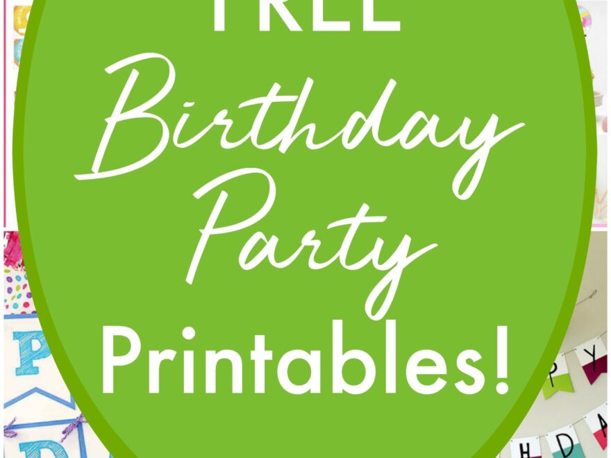 62 Free Birthday Party Printables The Yellow Birdhouse