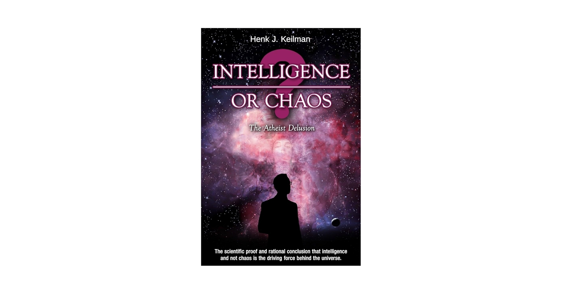 Buy Intelligence Or Chaos The Atheist Delusion Book Online At Low Prices In India Intelligence Or Chaos The Atheist Delusion Reviews Ratings Amazon in