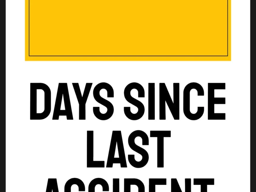 Days Since Last Accident Sign Templates