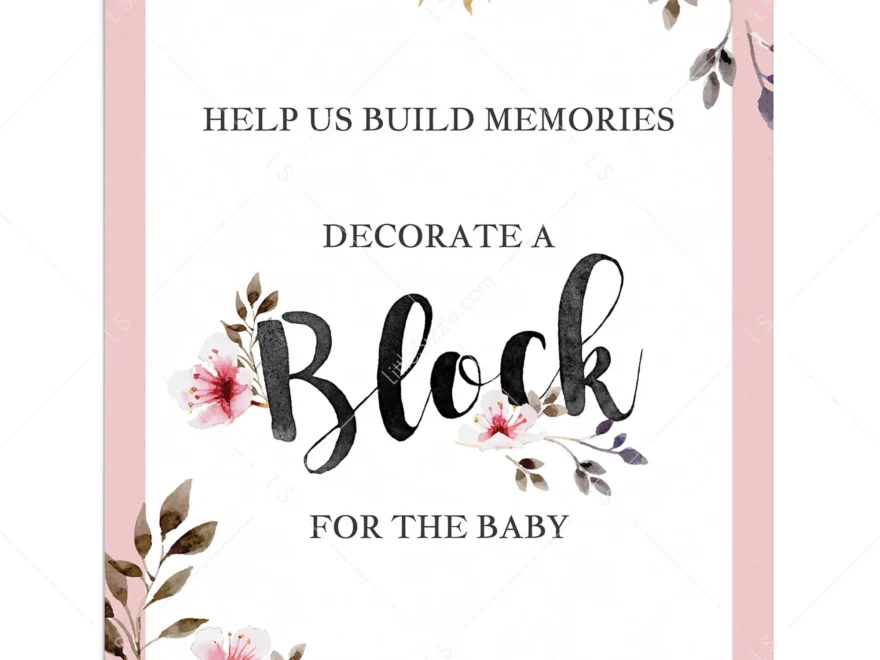 Decorate A Block Floral Baby Shower DIY Instructions Table Sign Printable LittleSizzle