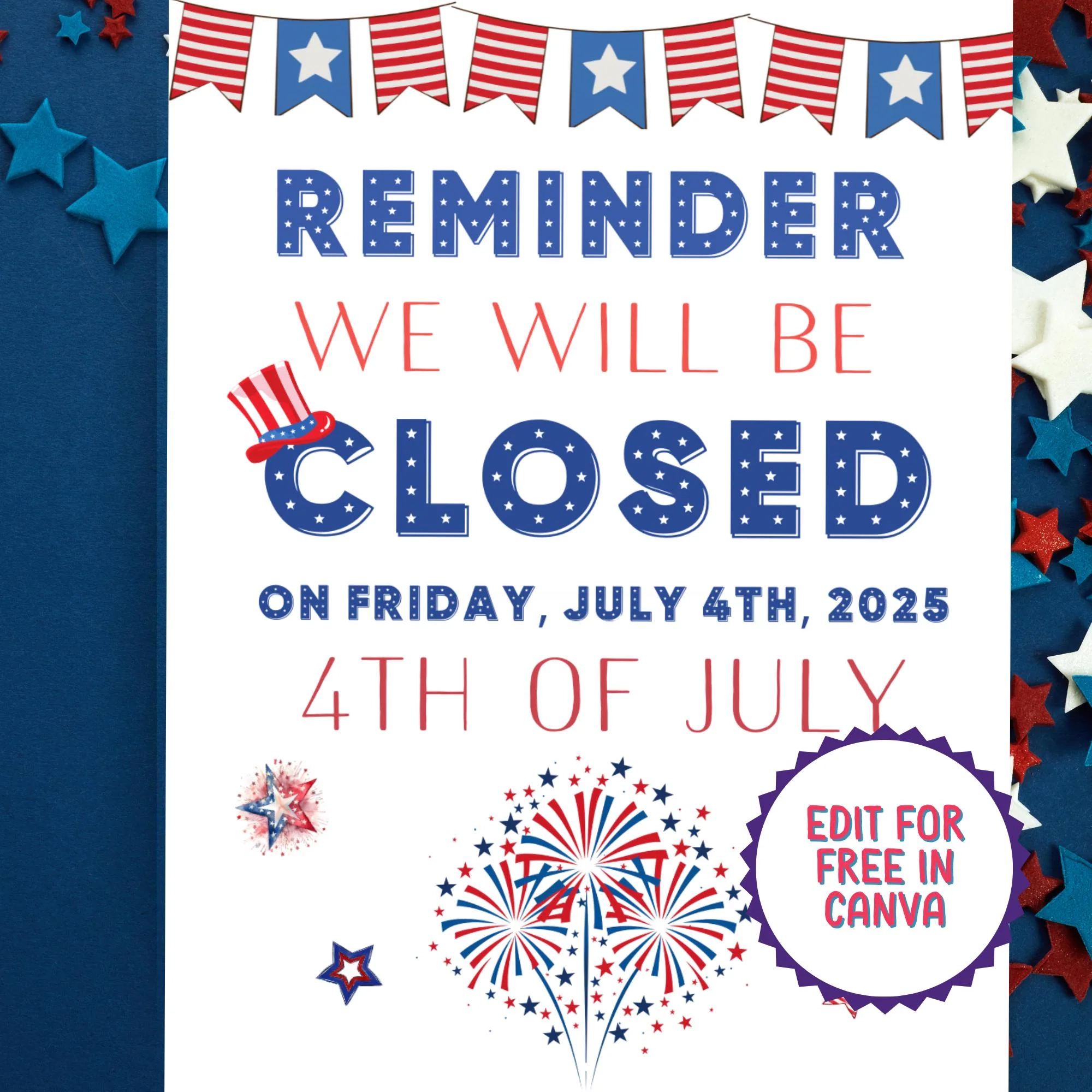 Printable Closed Sign For July 4th