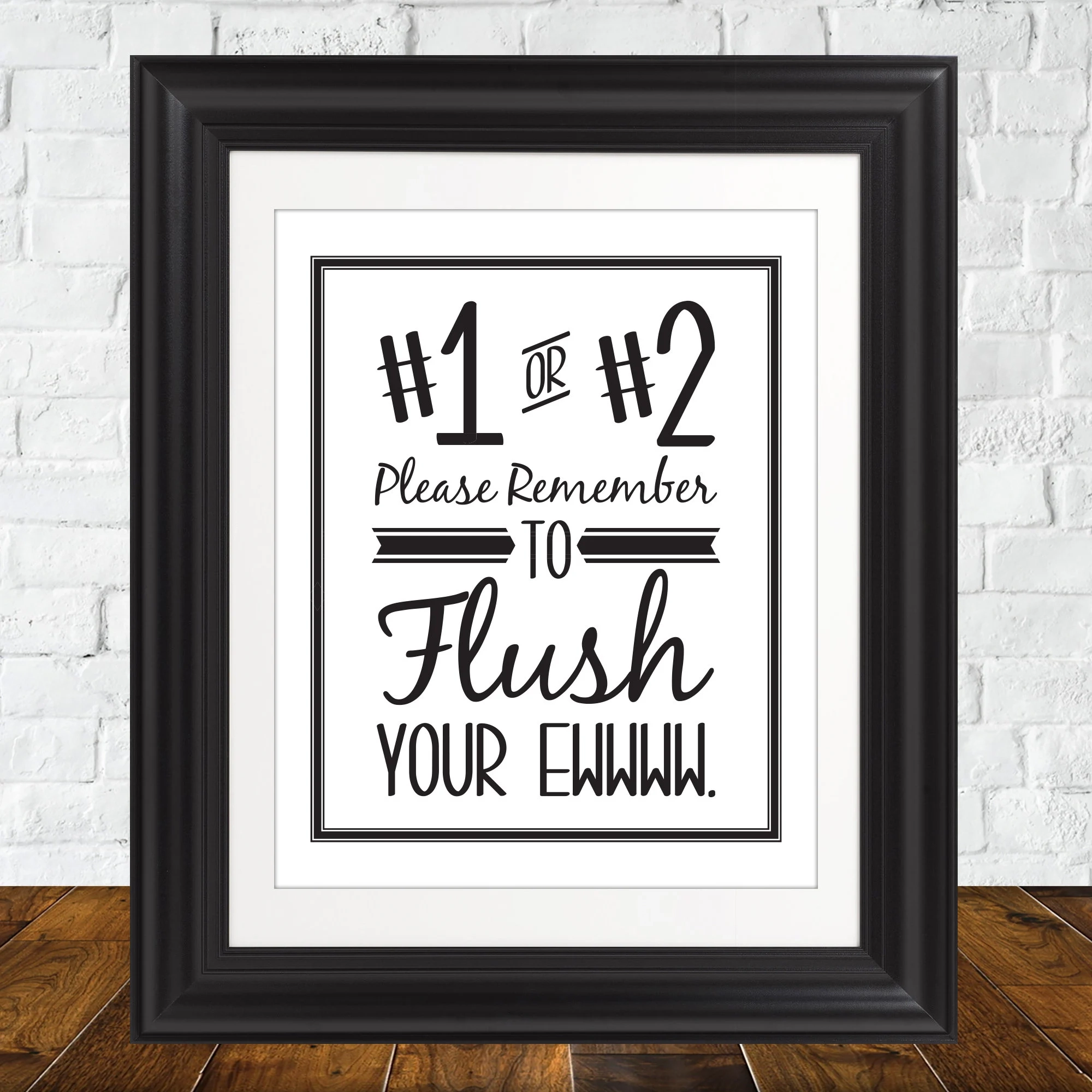 Flush Flush The Toilet Print Bathroom Bathroom Art Bathroom Poster Bathroom Print Home Decor Ew Humor Funny Bathroom Sign Eww 