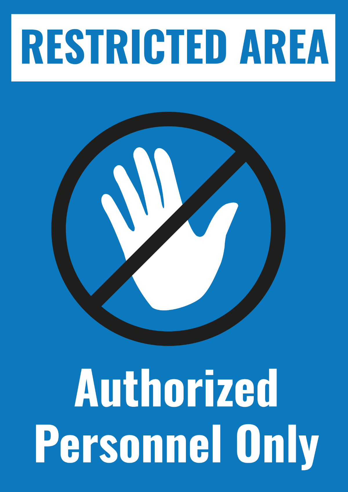 Restricted Area Sign Free Printable
