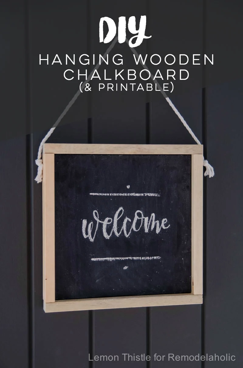 How To Make Your Own Wooden Chalkboard Welcome Sign Free Printable Template Remodelaholic