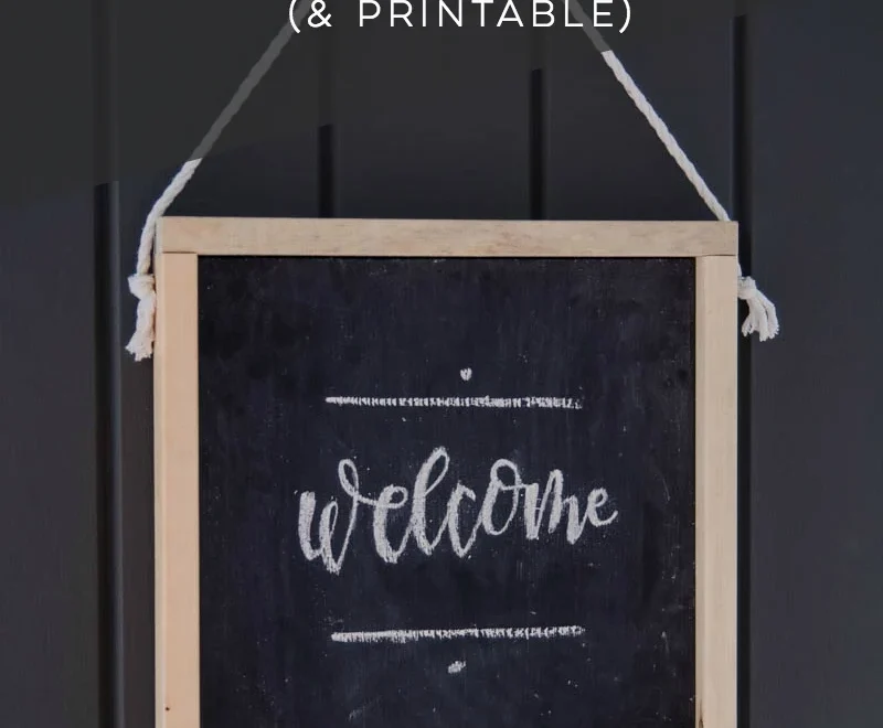 How To Make Your Own Wooden Chalkboard Welcome Sign Free Printable Template Remodelaholic