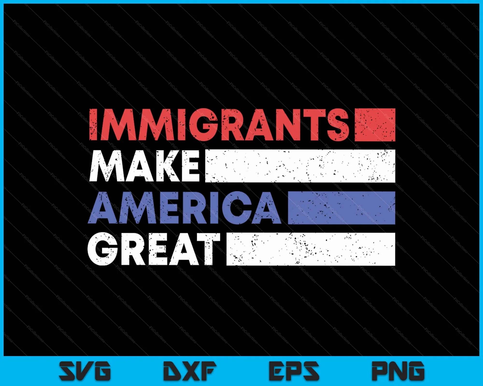 Immigrants Make America Great Pro Immigration SVG PNG Digital Files Creativeusarts