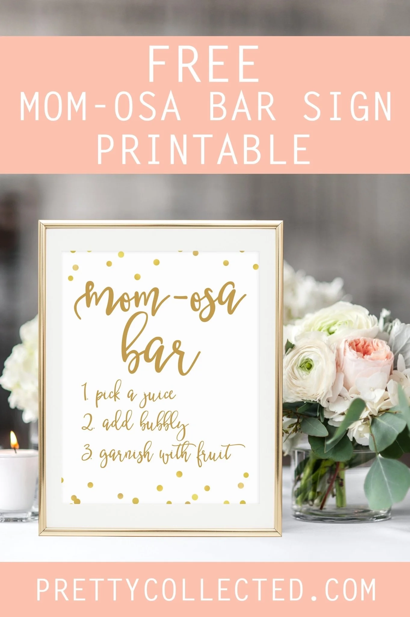 Free Printable Mom-Osa Bar Sign