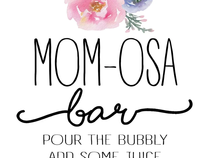 MOM osa Bar With Free Printables