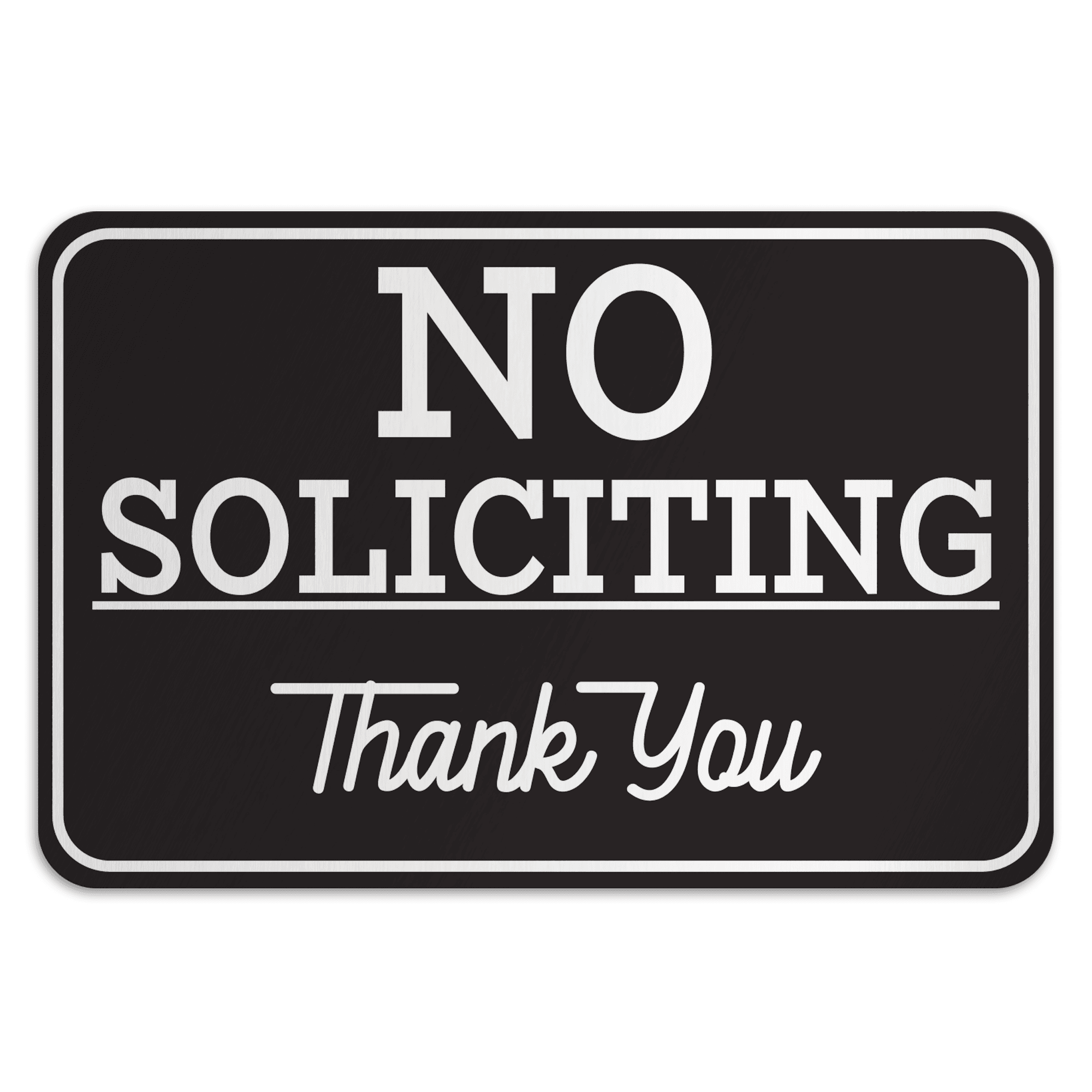 NO SOLICITING THANK YOU American Sign Company NO SOLICITING THANK YOU American Sign Company