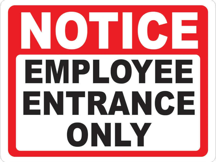Notice Employee Entrance Only Sign Signs By Salagraphics