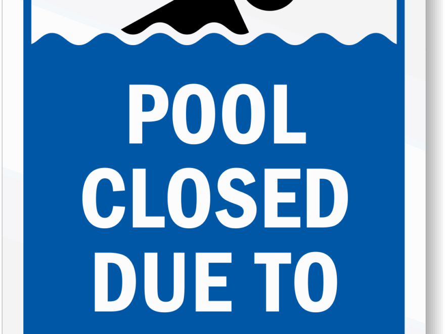 Pool Closed Due To Weather Sign SKU S2 5336