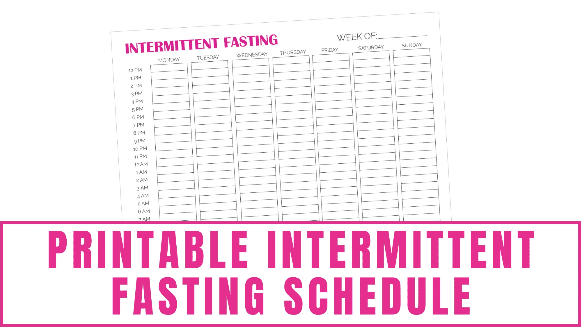 Intermittent Fasting Printable Schedule Intermittent Fasting Printable Schedule