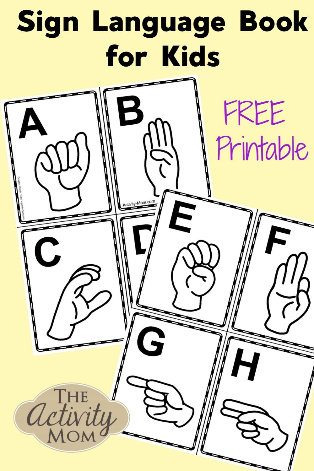 Sign Language Alphabet Book For Kids free Printable The Activity Mom