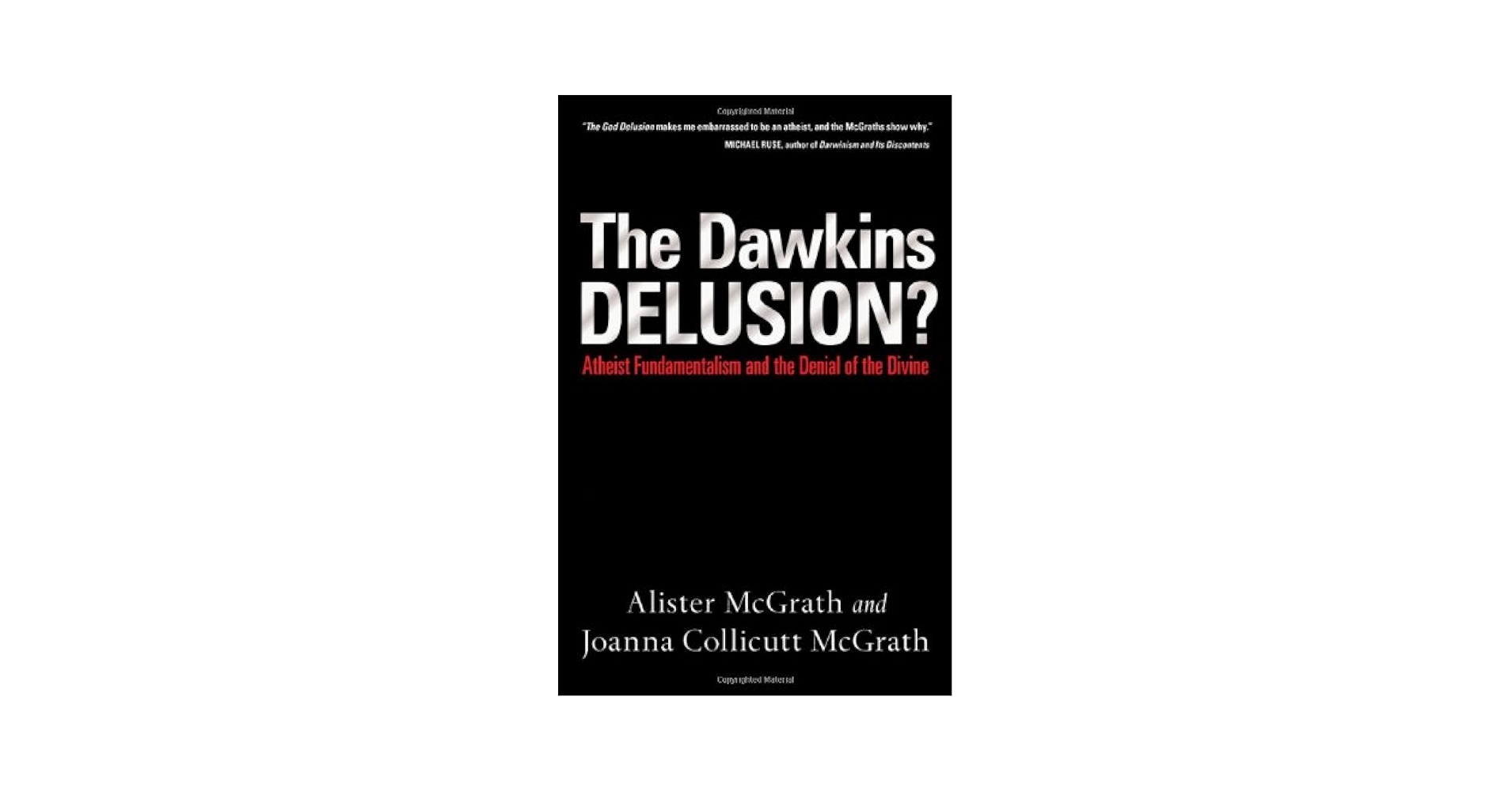 The Atheist Delusion Printable Study Guide