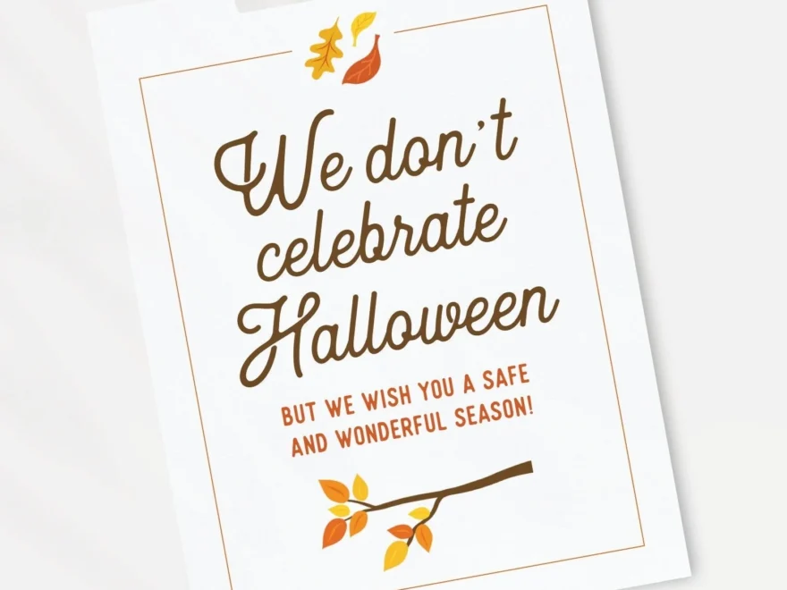 We Don t Celebrate Halloween Sign Greengate Images